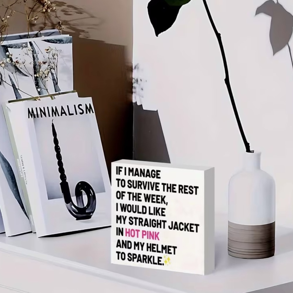 IF I MANAGE TO SURVIVE THE REST OF THE WEEK, I WOULD LIKE MY STRAIGHT JACKET IN - Picture 3 of 4